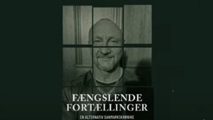 Fængslende fortællinger af indsatte og løsladte